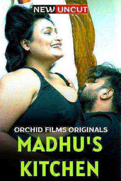 Madhu's Kitchen (2022) (OrchidFilms Originals) (2022)