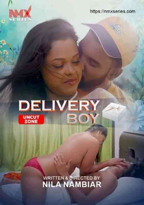 Delivery Boy UNCUT (2025) Season 1 Episode 1 Nmxseries (2025)
