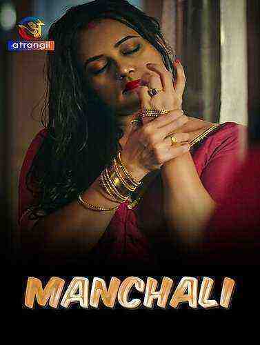 Manchali (2023) Season 1 Episode 1 Atrangii Originals (2023)