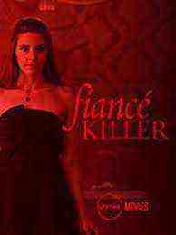 FiancÃ© Killer (2018)