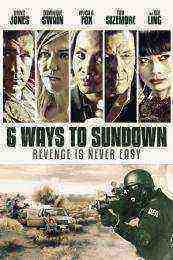 6 Ways To Die (2015)