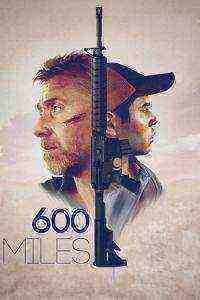 600 Miles (2016)