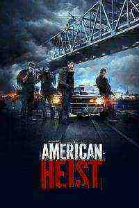 American Heist (2015)