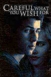 Careful What You Wish For (2015)