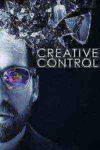 Creative Control (2016)
