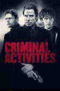 Criminal Activities (2015)