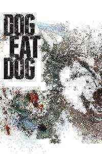 Dog Eat Dog (2016)