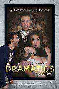 The Dramatics: A Comedy (2015)