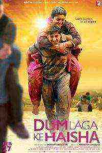 Dum Laga Ke Haisha (2015)