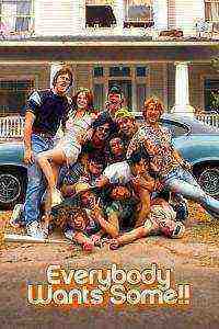 Everybody Wants Some!! (2016)