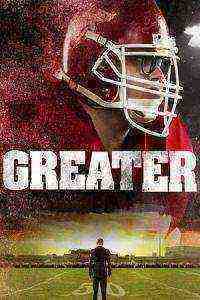 Greater (2016)