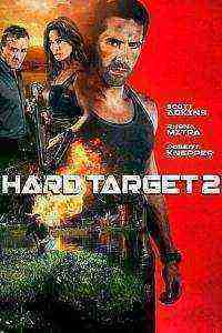 Hard Target 2 (2016)