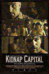 Kidnap Capital (2016)