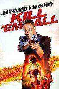 Kill 'em All (2017)