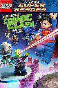 Lego DC Comics Super Heroes: Justice League - Cosmic Clash (2016)