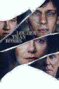 Louder Than Bombs (2015)