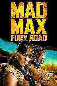 Mad Max: Fury Road (2015)