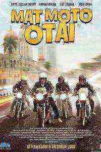 Mat Moto Otai (2016) 