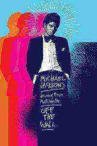 Michael Jackson's Journey from Motown to Off the Wall (2016)