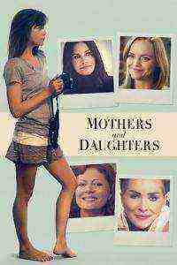 Mothers and Daughters (2016)