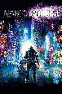 Narcopolis (2015)