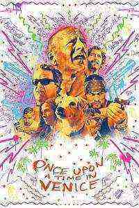 Once Upon a Time in Venice (2017)