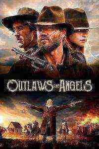 Outlaws and Angels (2016)