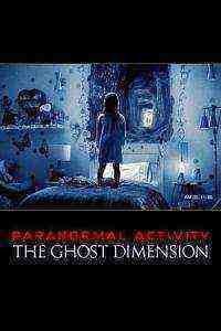 Paranormal Activity: The Ghost Dimension (2015)