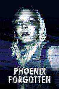 Phoenix Forgotten (2017)