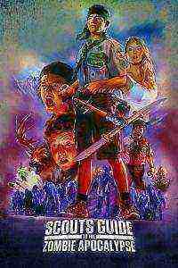 Scouts Guide to the Zombie Apocalypse (2015)