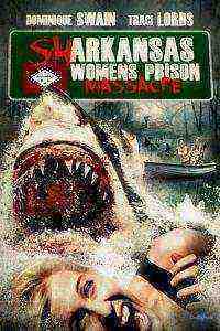 Sharkansas Women's Prison Massacre (2015)
