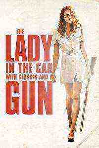 The Lady in the Car with Glasses and a Gun (2015)