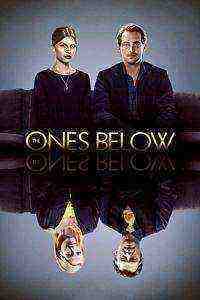 The Ones Below (2015)