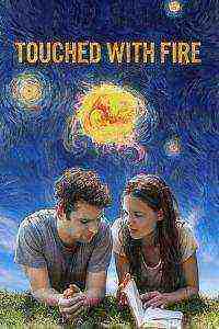 Touched With Fire (2015)