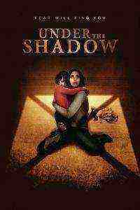 Under the Shadow (2016)