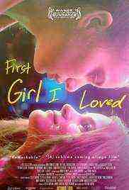 First Girl I Love (2016)