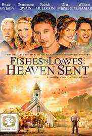 Fishes 'n Loaves: Heaven Sent (2016)