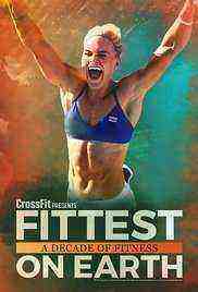 Fittest on Earth: A Decade of Fitness (2017)