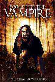 Forest of the Vampire (2016)