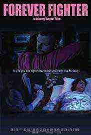 Forever Fighter (2017)