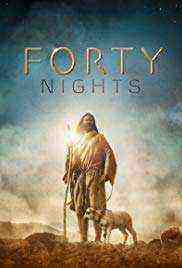 Forty Nights (2016)