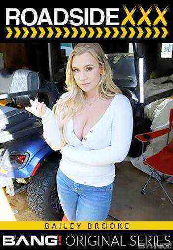 [18+] Roadside Xxx: Bailey Brooke