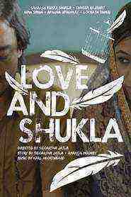 Love and Shukla (2017)