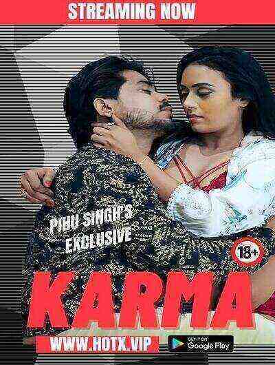Karma UNCUT (2023) HotX Originals (2023)