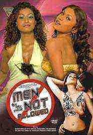 Men Not Allowed (2006)