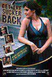 Get the Sucker Back (2018)