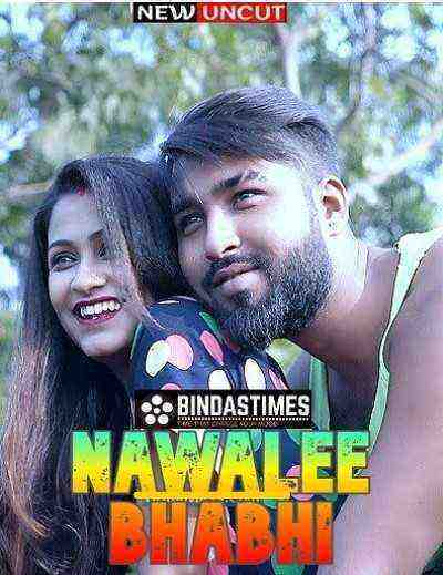 Nawalee Bhabhi (2023) BindasTimes Originals (2023)