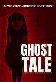Ghost Tale (2021)