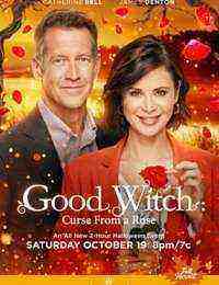Good Witch: Curse From a Rose (2019)