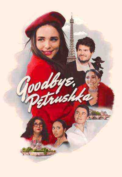 Goodbye, Petrushka (2022)